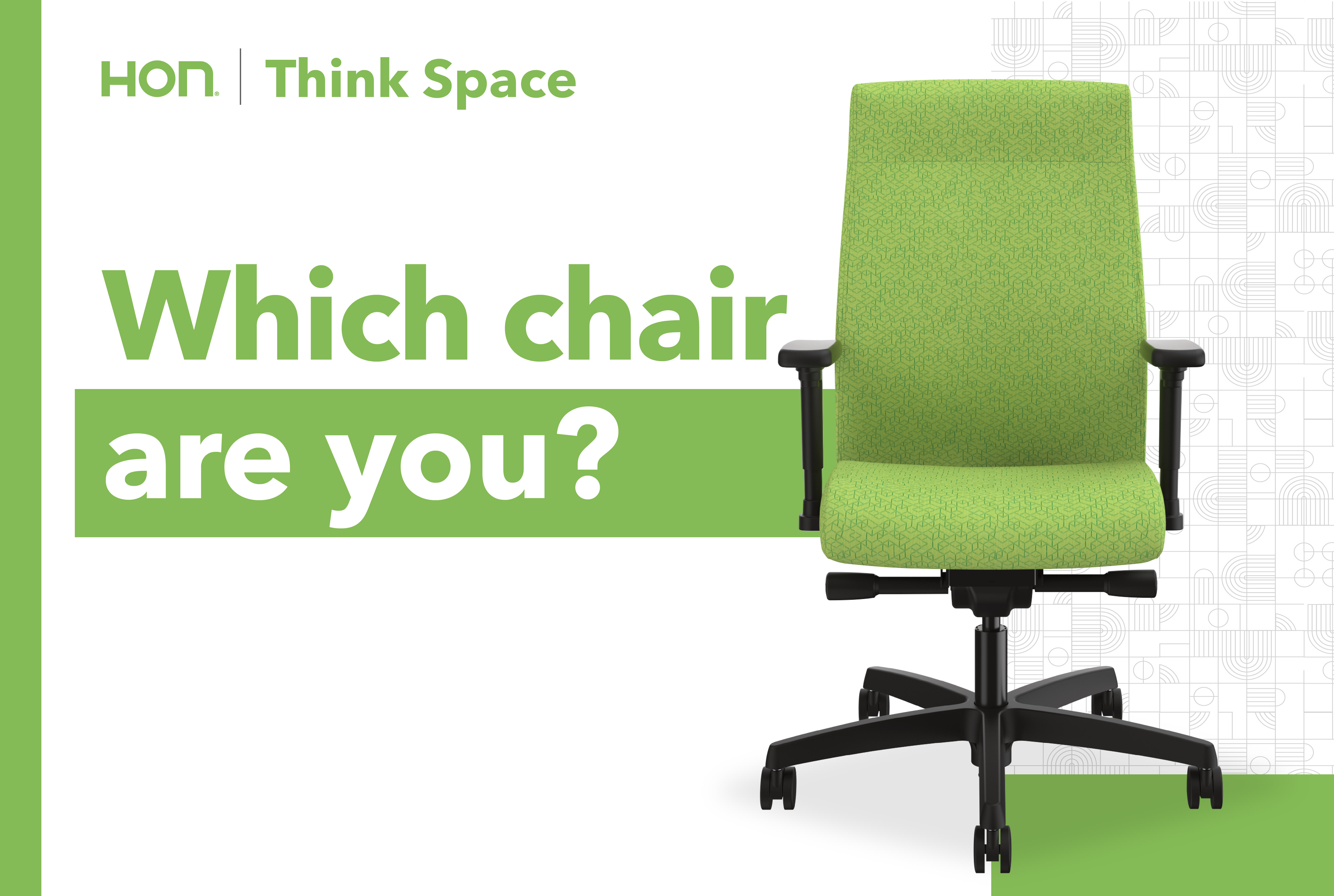 Which chair are you HON Office Furniture